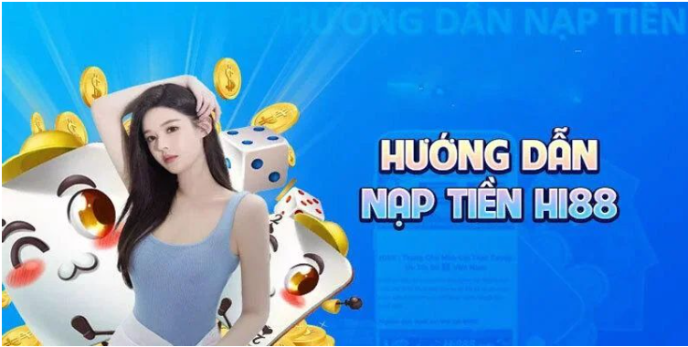 Nạp Tiền Hi88